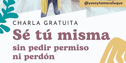 Hauptbild für Sé tú misma (sin pedir permiso ni perdón)