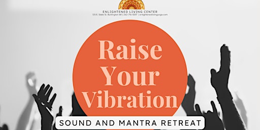 Imagem principal do evento Raise your Vibration: Sound and Mantra Retreat