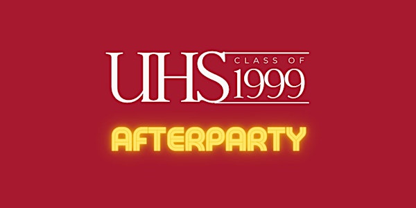 UHS Class of 1999 Afterparty