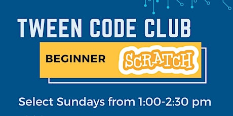 Tween Code Club: ongoing series