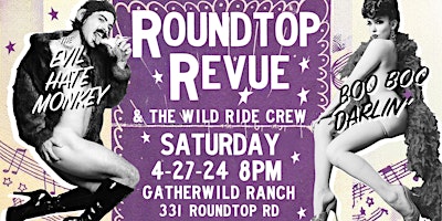 Primaire afbeelding van Roundtop Revue  and The Wild Crew!!!