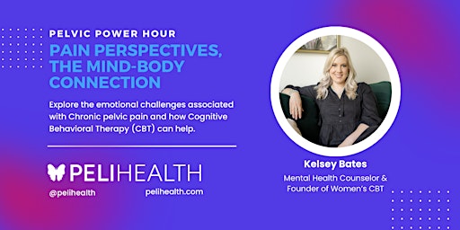 Pelvic Power Hour: The Connection Between Pelvic Pain  &  Mental Health primary image