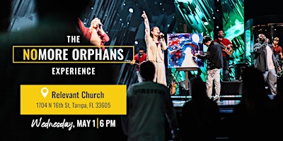 Imagem principal do evento The NOMORE Orphans Experience is coming to Tampa!