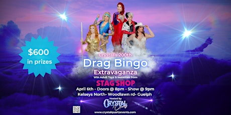 Crystal Quartz 200th Drag Bingo Extravaganza