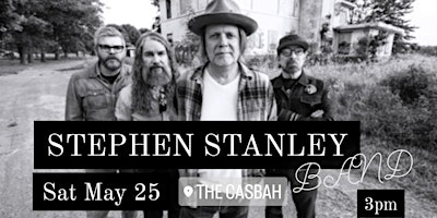 STEPHEN STANLEY BAND - SAT MAY 25 - Afternoon Matinee @ CASBAH  primärbild