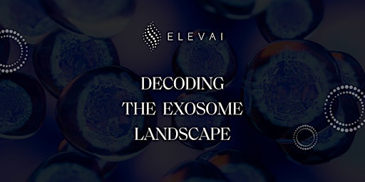 Image principale de Decoding the Exosome Landscape