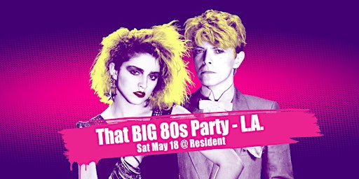 Imagem principal do evento That BIG 80s Party