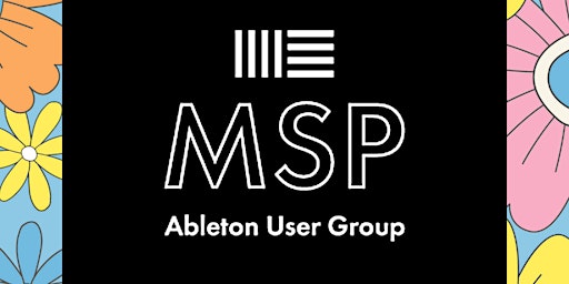 Ableton Live User Group - MSP Spring '24  primärbild