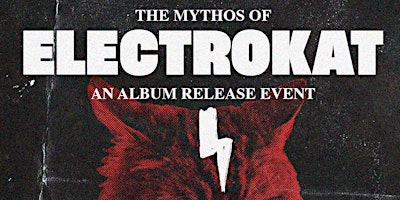 Imagem principal de The Mythos of ELECTROKAT An Album Release Event