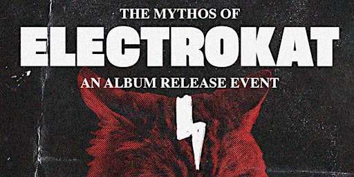 Imagen principal de The Mythos of ELECTROKAT An Album Release Event