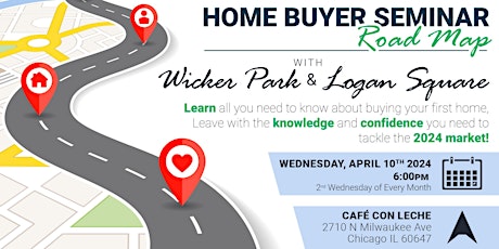 Home Buyer Seminar / Lincoln Park, Wicker Park & Logan Square
