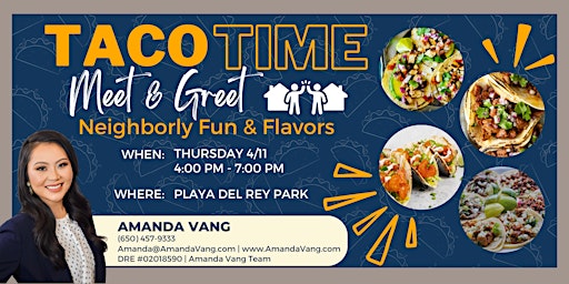 Image principale de Taco Time Meet & Greet: Neighborly Fun and Flavors