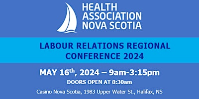 Primaire afbeelding van Labour Relations Regional Conference 2024 - Halifax, NS