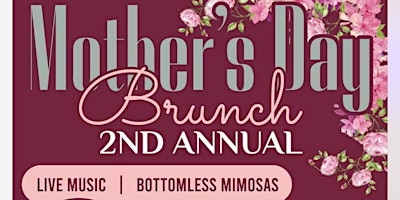 Immagine principale di 2nd Annual Mother's Day Brunch 