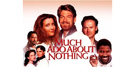 Imagen principal de Shakespeare on Film Series: Much Ado About Nothing (1993)