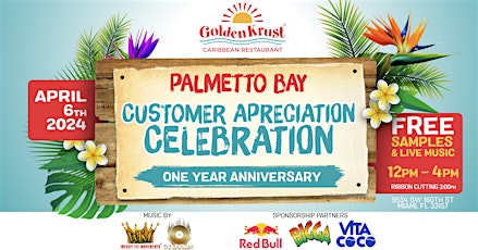 Golden Krust Palmetto Bay One Year Anniversary