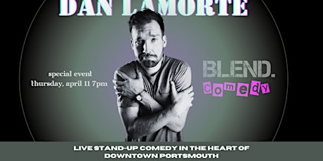 Dan Lamorte at BLEND.Comedy