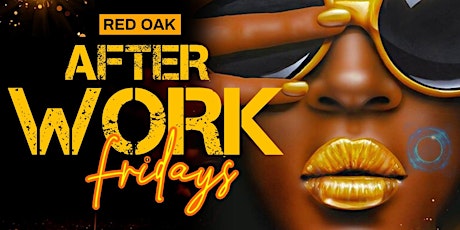 ***APRIL 12TH - "AFTERWORK FRIDAY EVENT"