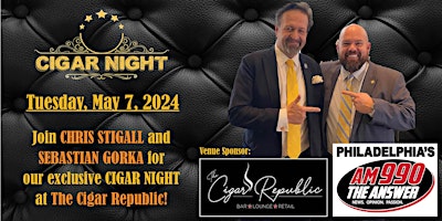 Imagem principal do evento Philadelphia's AM 990 The Answer's CIGAR NIGHT - Tuesday, May 7, 2024