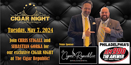 Imagem principal do evento Philadelphia's AM 990 The Answer's CIGAR NIGHT - Tuesday, May 7, 2024