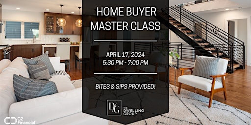 Hauptbild für Home Buyer Master Class (Bites & Sips Provided)