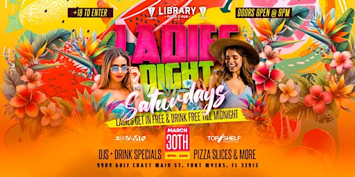 Primaire afbeelding van Ladies Night Saturdays @ The Library