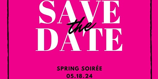 Imagen principal de 2nd Annual Spring Soirée