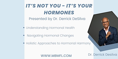 It's Not You - It's Your Hormones