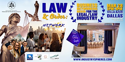 Hauptbild für Law & Order: Business Networking Mixer For The Legal/Law Industry