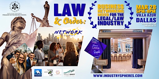 Immagine principale di Law & Order: Business Networking Mixer For The Legal/Law Industry 