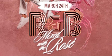 Primaire afbeelding van R&B Mixed with the ROSÉ (Brunch & Day Party Presented by R&B Sundays)