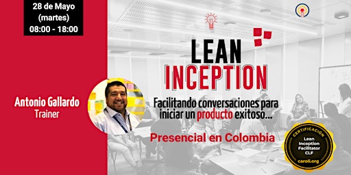 Immagine principale di Formación Lean Inception Presencial en Bogotá - Colombia 