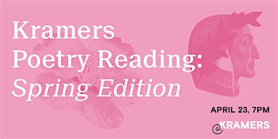Kramers Poetry Reading: Spring Edition primary image