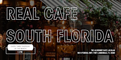 Real Cafe: South Florida - All Real Estate Agents, All Brokerages primary image