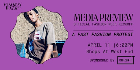 Fast Fashion Protest presented by Citizen-T x FWMN