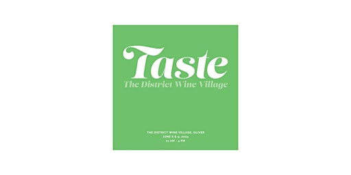 Hauptbild für TASTE Series- The District Wine Village June 9