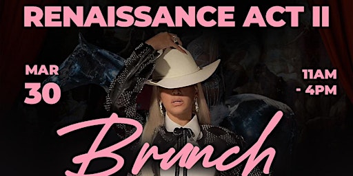 Imagem principal do evento Beyoncé’s Renaissance Act 2 :HoeDown Brunch