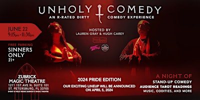 Imagem principal do evento Unholy Comedy Show - Unholy Theater - St. Petersburg Florida - June 22 2024