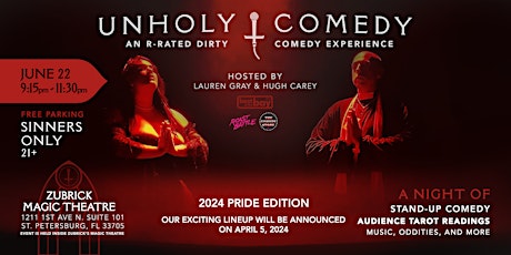 Unholy Comedy Show - Unholy Theater - St. Petersburg Florida - June 22 2024