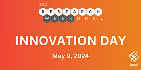 OHSU Innovation Day