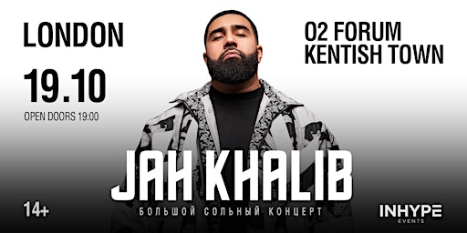 Hauptbild für Jah Khalib | London | 19 October 2024
