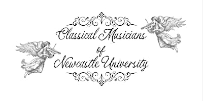 Classical Musicians of Newcastle University primary image