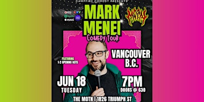 Mark Menei Comedy Tour - Vancouver primary image