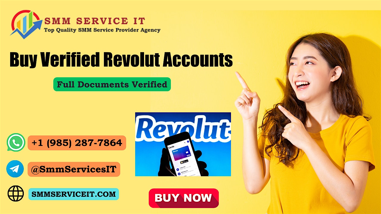 Worldwide Top Palce to Buy Verified Revolut Accounts (Personal & Business)