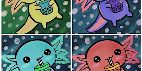 Boba Loving Axolotls - Paint and Sip by Classpop!™