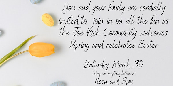 Joe Rich Community Spring and Easter Celebration Event