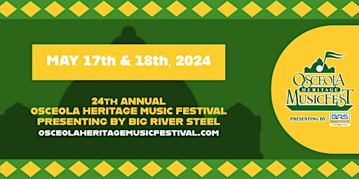 Imagen principal de 24th Annual Osceola Heritage Music Festival Presented by Big River Steel