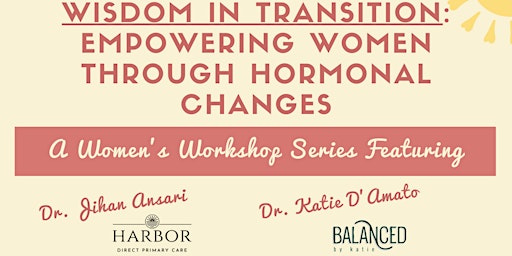 Imagem principal de Wisdom in Transition: Empowering Women through Hormonal Changes