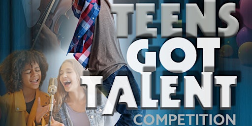 Primaire afbeelding van $3,000 Savannah Teens Got Talent Competition