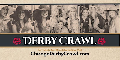 Imagen principal de Derby Crawl - Chicago's #1 Kentucky Derby Party!